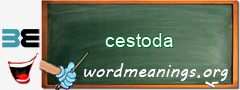 WordMeaning blackboard for cestoda